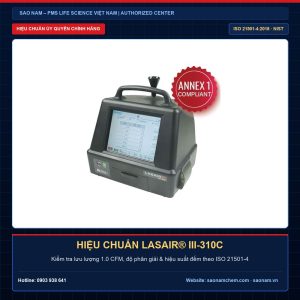 Dịch vụ hiệu chuẩn máy đếm tiểu phân Lasair III-310C chính hãng PMS theo chuẩn ISO 21501-4 tại SAO NAM