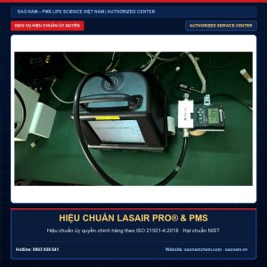 Dịch vụ hiệu chuẩn máy đếm tiểu phân Lasair Pro và thiết bị PMS chính hãng theo ISO 21501-4 tại Việt Nam bởi SAO NAM