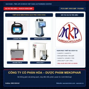 Thiết bị đếm tiểu phân Lasair III, Lasair Pro, lấy mẫu vi sinh MiniCapt, IsoAir và APSS-2000 hãng PMS tại dự án CÔNG TY CỔ PHẦN HÓA – DƯỢC PHẨM MEKOPHAR do SAO NAM cung cấp và hiệu chuẩn ISO 21501-4