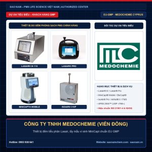 Thiết bị đếm tiểu phân Lasair III, Lasair Pro, lấy mẫu vi sinh MiniCapt, IsoAir và APSS-2000 hãng PMS tại dự án CÔNG TY TNHH MEDOCHEMIE (VIỄN ĐÔNG) do SAO NAM cung cấp và hiệu chuẩn ISO 21501-4