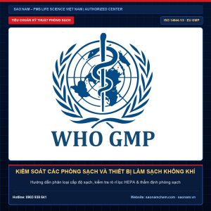 Kiểm soát các phòng sạch và thiết bị làm sạch không khí – Giải pháp thiết bị phòng sạch và hiệu chuẩn chính hãng PMS tại SAO NAM