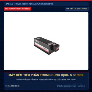 Máy đếm tiểu phân trong dung dịch- S Series – Giải pháp thiết bị phòng sạch và hiệu chuẩn chính hãng PMS tại SAO NAM