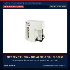 Máy đếm tiểu phân trong dung dịch SLS-1200 – Giải pháp thiết bị phòng sạch và hiệu chuẩn chính hãng PMS tại SAO NAM