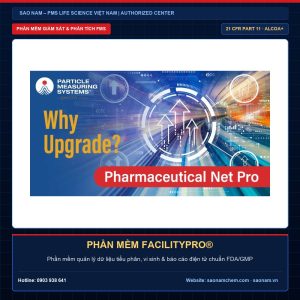 Phần mềm FacilityPro® – Giải pháp thiết bị phòng sạch và hiệu chuẩn chính hãng PMS tại SAO NAM