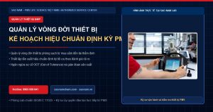 Quản lý vòng đời và kế hoạch hiệu chuẩn thiết bị PMS trong nhà máy Dược phẩm GMP